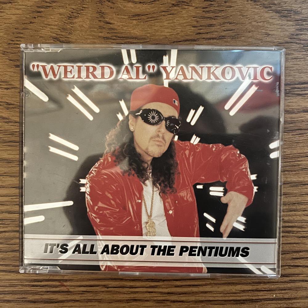 Photograph of a CD of It's All About The Pentiums by Weird Al Yankovic