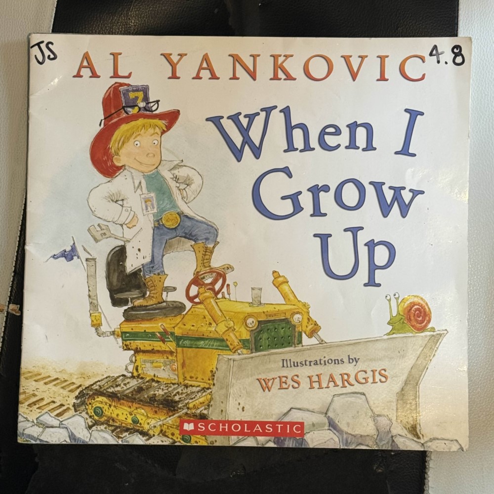Photograph of a copy of When I Grow Up